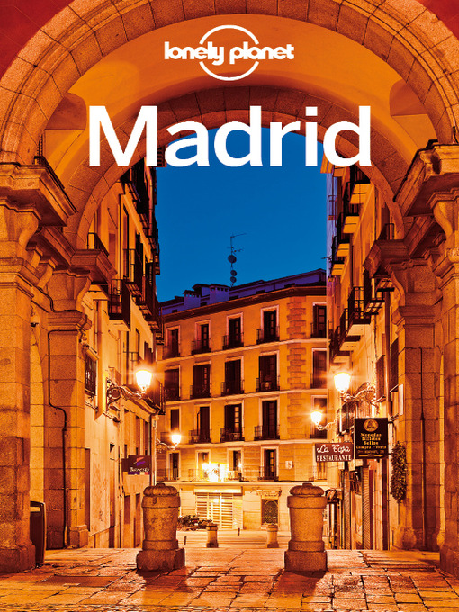 Title details for Madrid City Guide by Lonely Planet - Available